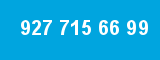 927 715 66 99